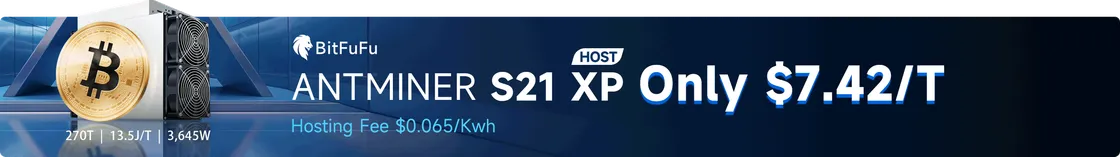 ANTMINER S21 XP hosted mining from $7.42 per terahash — 270T, 13.5 J/T, 3,645W, hosting fee $0.065/kWh
